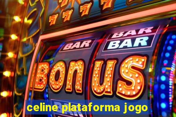 celine plataforma jogo